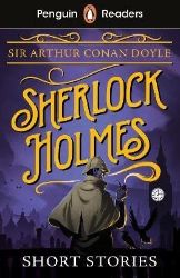 Penguin Readers Level 3: Sherlock Holmes Short Stories (ELT Graded Reader) Penguin Readers Level 3: Sherlock Holmes Short Stories (ELT Graded Reader)