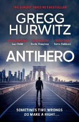 Antihero - Gregg Hurwitz - Detektivky v angličtině Antihero