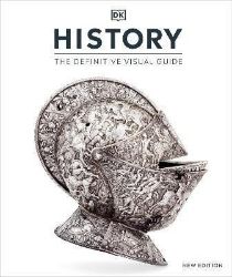 History: The Definitive Visual Guide History: The Definitive Visual Guide