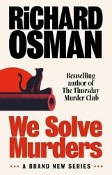 We Solve Murders - Richard Osman - Detektivky v angličtině We Solve Murders