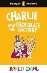 Penguin Readers Level 3: Roald Dahl Charlie and the Chocolate Factory (ELT Graded Reader) Penguin Readers Level 3: Roald Dahl Charlie and the Chocolate Factory (ELT Graded Reader)
