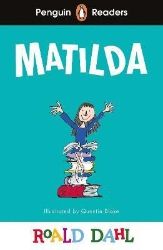 Penguin Readers Level 4: Roald Dahl Matilda (ELT Graded Reader) Penguin Readers Level 4: Roald Dahl Matilda (ELT Graded Reader)