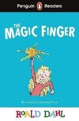 Penguin Readers Level 2: Roald Dahl The Magic Finger (ELT Graded Reader) - Roald Dahl - Čtení v angličtině Penguin Readers Level 2: Roald Dahl The Magic Finger (ELT Graded Reader)
