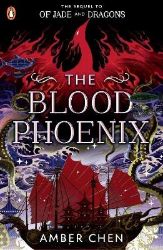 Blood Phoenix - Anglické knihy pro děti Blood Phoenix