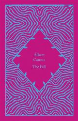 The Fall - Albert Camus - Penguin Clothbound Classics The Fall
