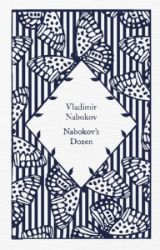 Nabokov's Dozen - Vladimir Nabokov - Penguin Clothbound Classics Nabokov´s Dozen