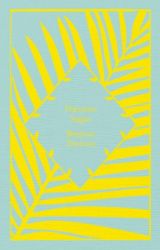 Bonjour Tristesse - Françoise Sagan - Penguin Clothbound Classics Bonjour Tristesse
