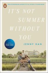 It´s Not Summer Without You: Book 2 in the Summer I Turned Pretty Series