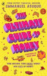 Ultimate Guide to Money - Dětská cizojazyčná literatura Ultimate Guide to Money