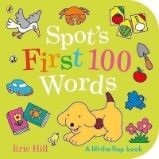 Spot's First 100 Words Spot's First 100 Words
