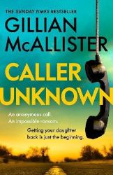 Caller Unknown - Gillian McAllister - Detektivky v angličtině Caller Unknown