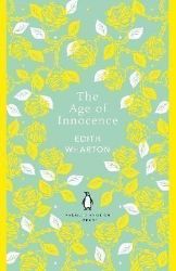 The Age of Innocence - The Penguin English Library The Age of Innocence
