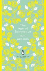 The Age of Innocence - The Penguin English Library The Age of Innocence