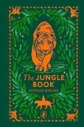 The Jungle Book: 130th Anniversary Edition - Rudyard Kipling - Puffin Clothbound Classics The Jungle Book: 130th Anniversary Edition