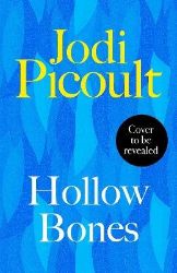 Hollow Bones - Jodi Picoult - Romány pro ženy v angličtině Hollow Bones