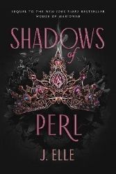 Shadows of Perl - Young Adult romantasy Shadows of Perl