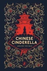 Chinese Cinderella: 25th Anniversary Edition Chinese Cinderella: 25th Anniversary Edition