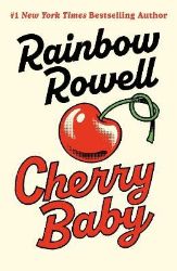 Cherry Baby - Rainbow Rowell - Romány pro ženy v angličtině Cherry Baby