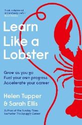Learn Like a Lobster - Helen Tupper - Seberozvojové knihy v agličtině Learn Like a Lobster