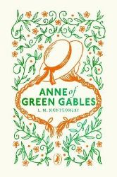 Anne of Green Gables Anne of Green Gables