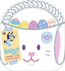 Bluey: Where's the Easter Egg? - Dětská cizojazyčná literatura Bluey: Where´s the Easter Egg?
