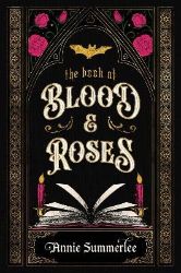 Book of Blood and Roses Book of Blood and Roses