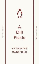 Dill Pickle - Klasická literatura v angličtině Dill Pickle