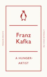 Hunger-Artist - Franz Kafka - Česká beletrie v angličtině Hunger-Artist
