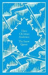 Snow Queen - Hans Christian Andersen - Klasická literatura v angličtině The Snow Queen