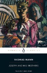 Joseph and His Brothers - Thomas Mann - Klasická literatura v angličtině Joseph and His Brothers