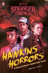 Stranger Things: Hawkins Horrors Stranger Things: Hawkins Horrors