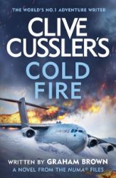 Clive Cussler´s Cold Fire - Graham Brown - Detektivky v angličtině Clive Cussler´s Cold Fire