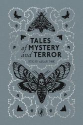 Tales of Mystery and Terror - Edgar Allan Poe - Puffin Clothbound Classics Tales of Mystery and Terror