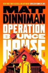 Operation Bounce House - Matt Dinniman - Sci-fi v angličtině Operation Bounce House