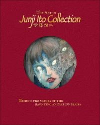 Art of Junji Ito Collection - Jonathan Clements - Produkty Art of Junji Ito Collection
