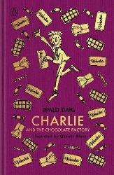 Charlie and the Chocolate Factory: The Roald Dahl Clothbound Collection Charlie and the Chocolate Factory: The Roald Dahl Clothbound Collection