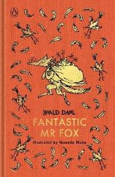 Fantastic Mr Fox: The Roald Dahl Clothbound Collection Fantastic Mr Fox: The Roald Dahl Clothbound Collection