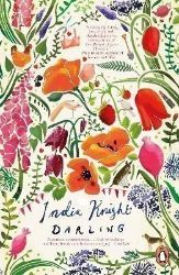Darling: A razor-sharp, gloriously funny retelling of Nancy Mitford's The Pursuit of Love Darling: A razor-sharp, gloriously funny retelling of Nancy Mitford's The Pursuit of Love