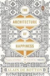 The Architecture of Happiness The Architecture of Happiness