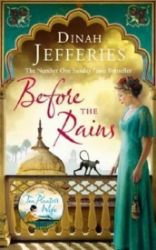Before the Rains - Dinah Jefferies - Anglická literatura Before the Rains