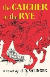 The Catcher in the Rye The Catcher in the Rye