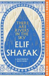 There are Rivers in the Sky - Historické romány v angličtině There are Rivers in the Sky