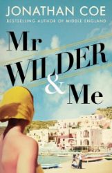Mr Wilder and Me - Jonathan Coe - Romány v angličtině Mr Wilder and Me