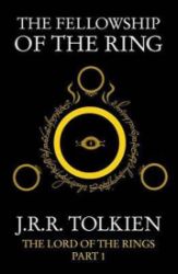 The Fellowship of the Ring : The Lord of the Rings, Part 1 The Fellowship of the Ring : The Lord of the Rings, Part 1