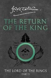 The Return of the King (The Lord of the Rings, Book 3) The Return of the King (The Lord of the Rings, Book 3)