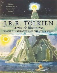 J. R. R. Tolkien: Artist and Illustrator J. R. R. Tolkien: Artist and Illustrator