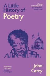 Little History of Poetry - John Carey - Knihy o historii v angličtině Little History of Poetry
