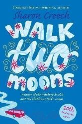 Walk Two Moons - Sharon Creech - Anglická literatura Walk Two Moons
