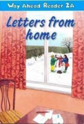 Way Ahead Readers 2A: Letters From Home Way Ahead Readers 2A: Letters From Home