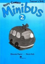 Here Comes Minibus! Level 2 Teacher's Book Here Comes Minibus! Level 2 Teacher's Book